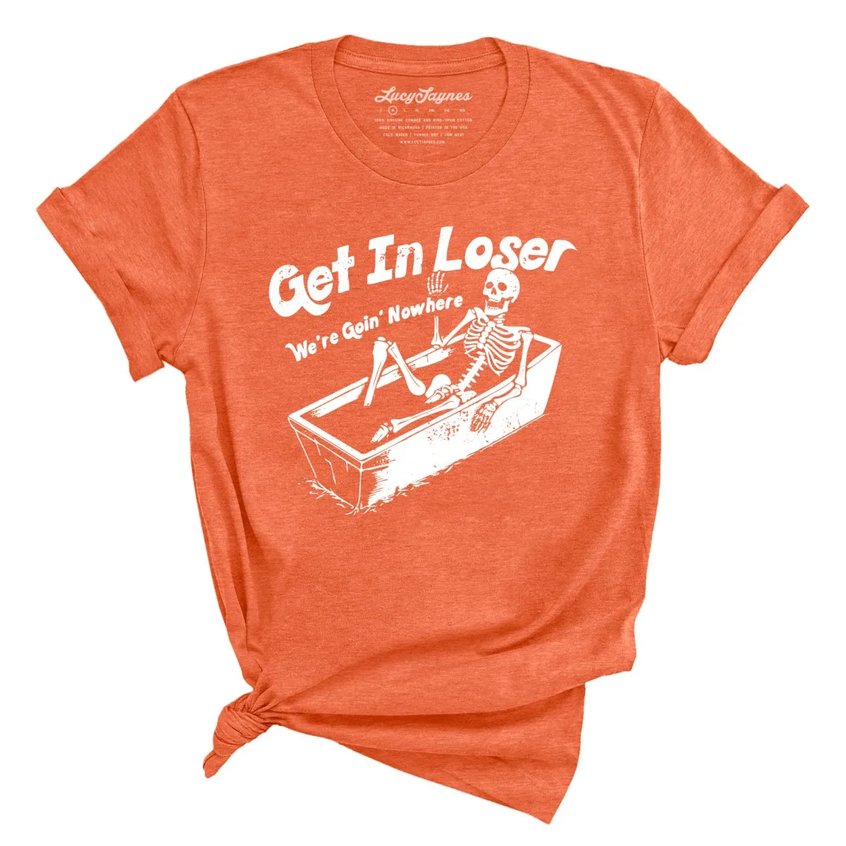 Get in Loser Tee