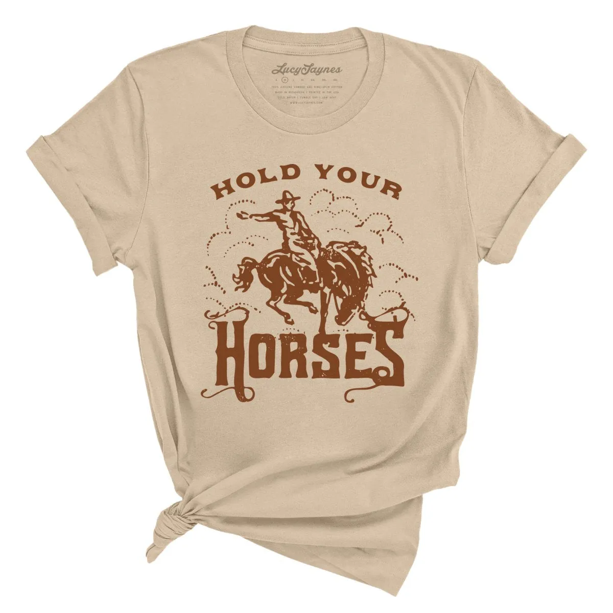 Hold Your Horses Tee