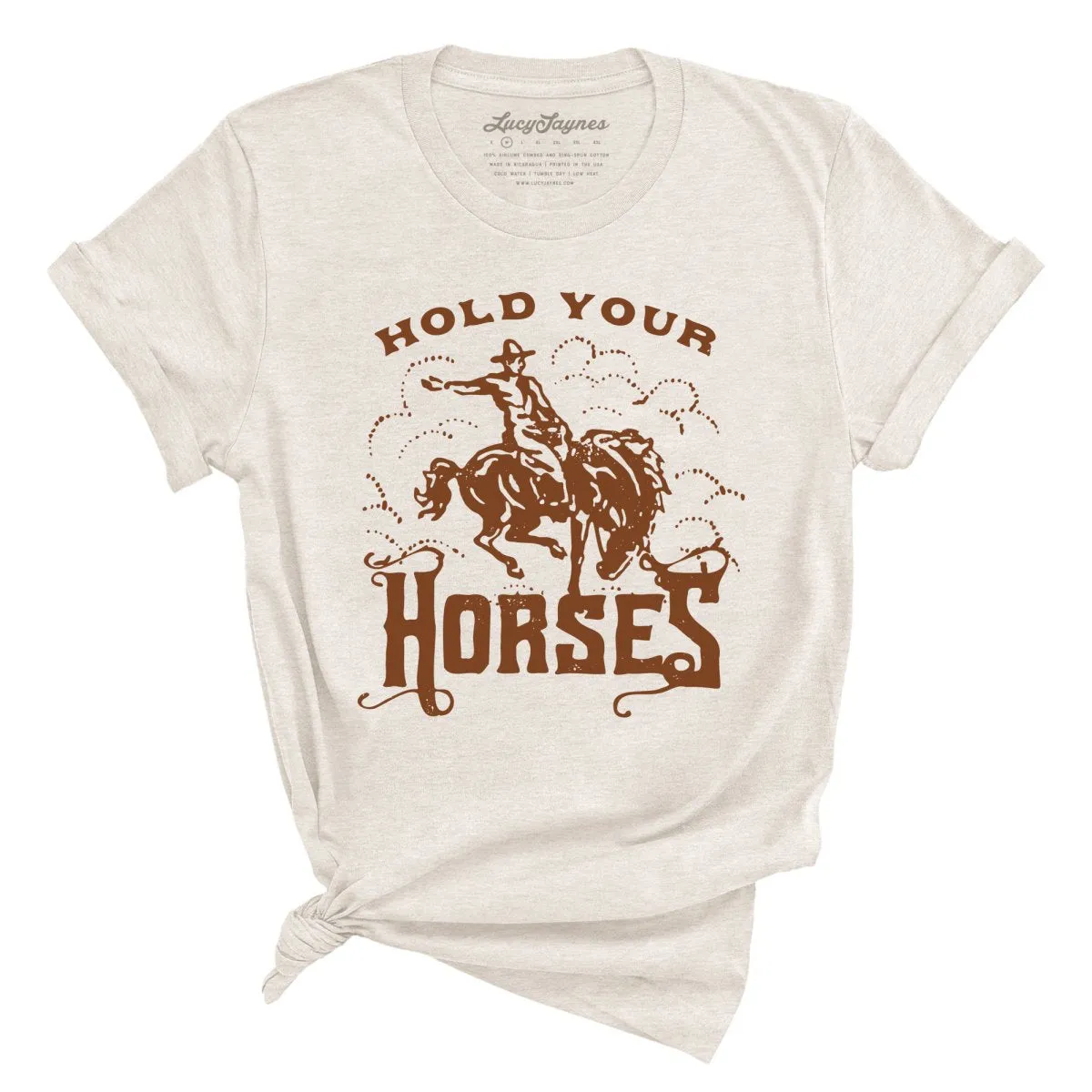 Hold Your Horses Tee