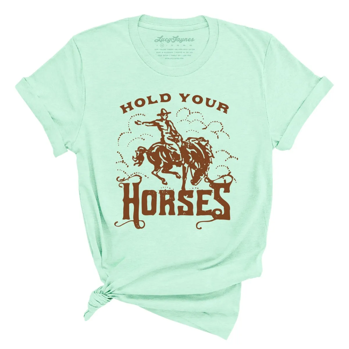 Hold Your Horses Tee