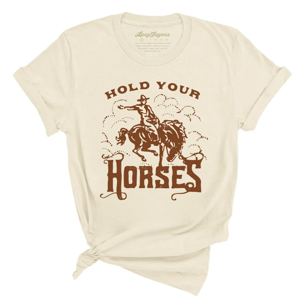 Hold Your Horses Tee