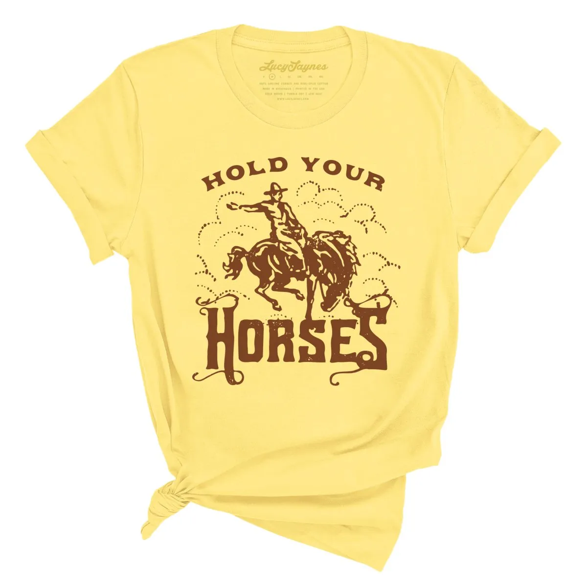 Hold Your Horses Tee