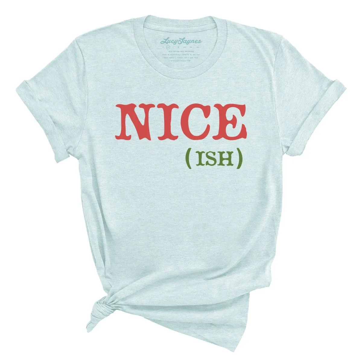 Nice Ish Tee