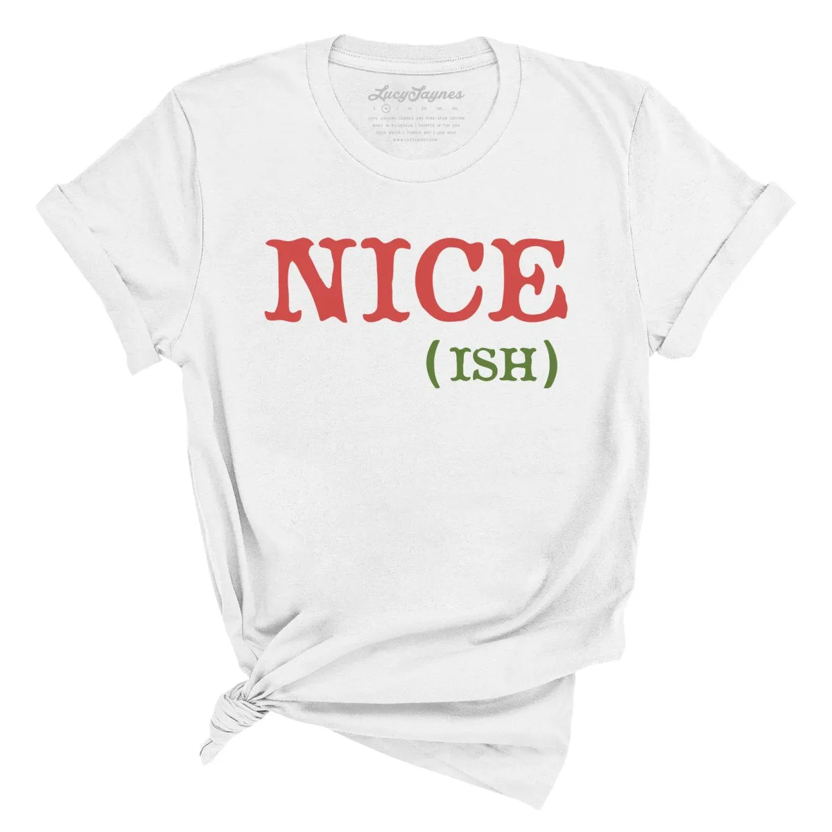 Nice Ish Tee