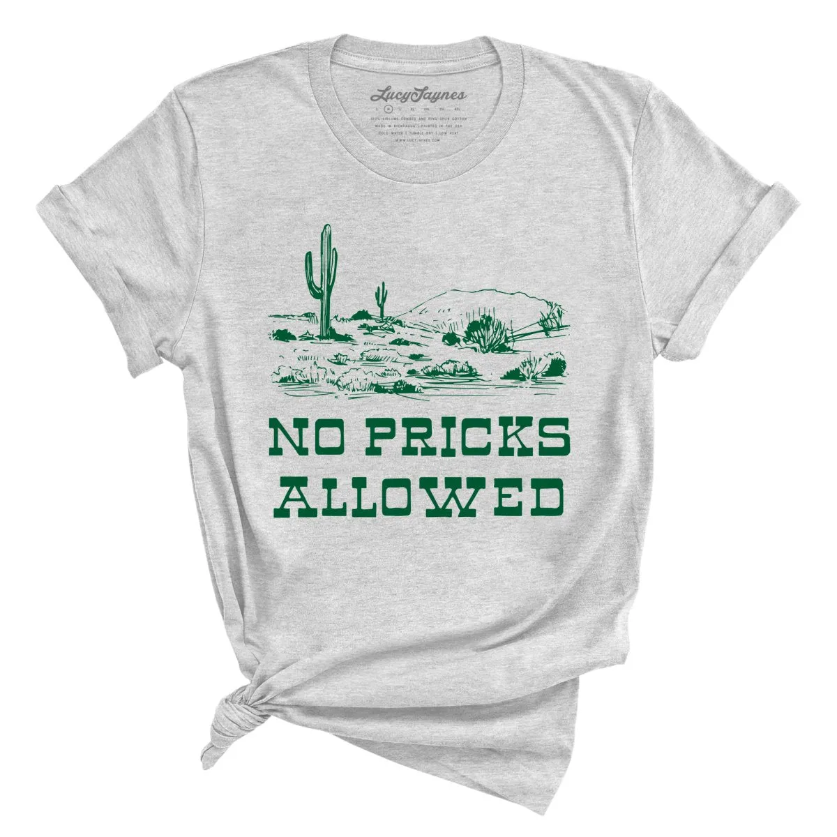 No Pricks Allowed Tee