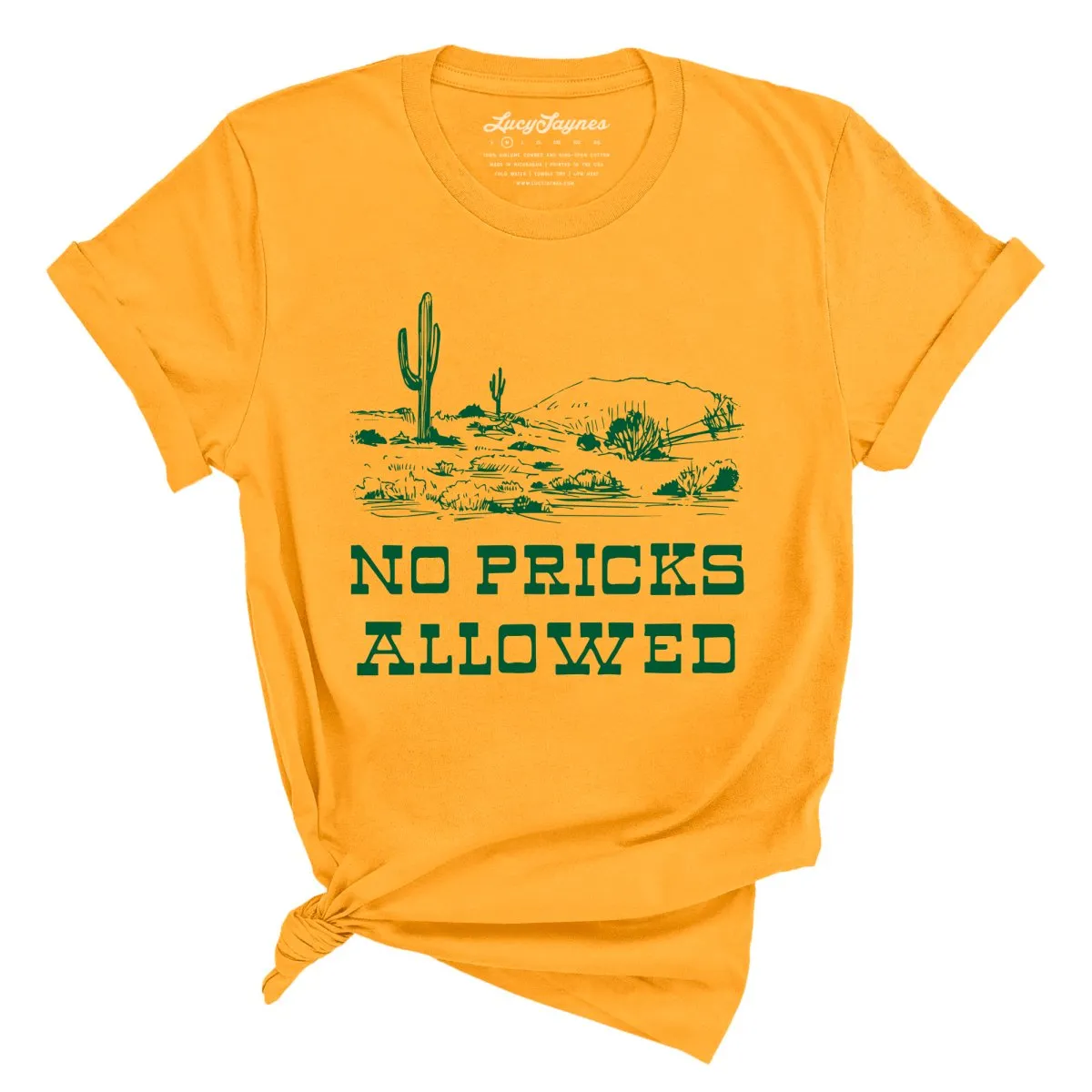 No Pricks Allowed Tee